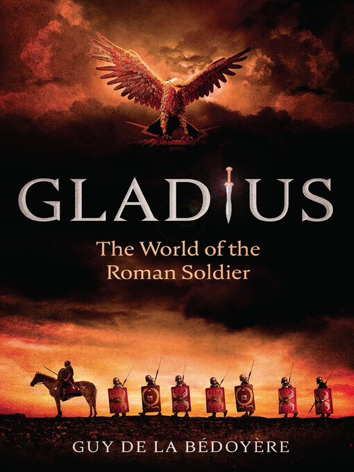 Title details for Gladius by Guy de la Bédoyère - Wait list